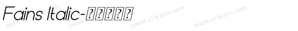 Fains Italic字体转换